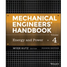 Mechanical Engineers' Handbook, Volume 4: Energy and Power, 4th Edition